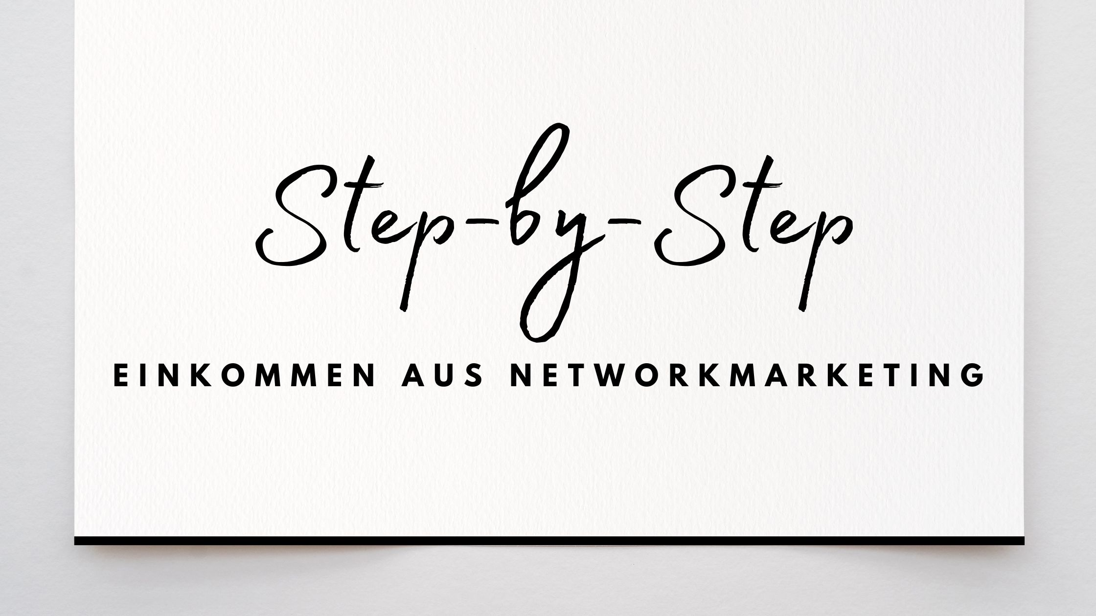 Einkommen aus Network Marketing – So gehst du vor!